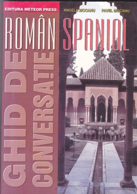 Ghid de conversatie Roman Spaniol, 240 pagini foto