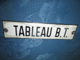TABLEAU B.T. Reclama veche franceza pe tabla emailata.