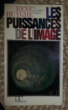 Rene Huyghe LES PUISSANCES DE L&#039;IMAGE Bilan d&#039;une Psychologie de l&#039;art