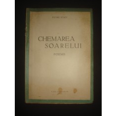 PETRE STATI - CHEMAREA SOARELUI {1945}