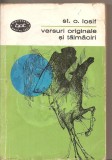 (C5543) VERSURI ORIGINALE SI TALMACIRI DE ST.O. IOSIF, EDITURA PENTRU LITERATURA, 1965, PREFATA DE ION ROMAN