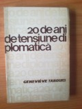 n 20 De Ani De Tensiune Diplomatica - Genevieve Tabouis