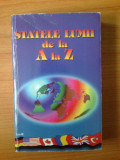 W Statele lumii de la A la Z - I. Andrei, A. Erikos, S. Teslaru, Alta editura
