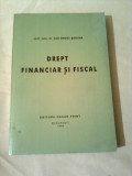 DREPT FINANCIAR SI FISCAL ~ Conf. univ. Dr. DAN-DROSU SAGUNA
