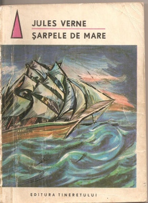 (C5536) SARPELE DE MARE DE JULES VERNE, EDITURA TINERETULUI, 1969, TRADUCERE DE ION HOBANA foto