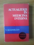 P Actualitati in medicina interna - V. Maximilian