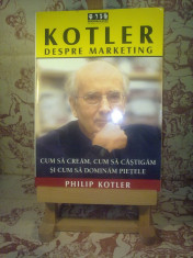 Philip Kotler - Kotler despre marketing foto