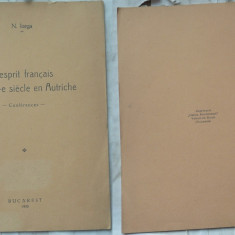 N. Iorga , Spiritul francez in secolul 18 in Austria , 1928 , prima editie , 1