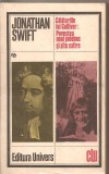 (C5513) CALATORIILE LUI GULIVER; POVESTEA UNUI POLOBOC SI ALTE SATIRE DE JONATHAN SWIFT, EDITURA UNIVERS, 1985