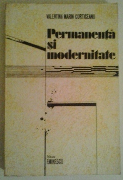 V.M. CURTICEANU - PERMANENTA SI MODERNITATE