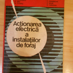 D. GEORGESCU--ACTIONAREA ELECTRICA A INSTALATIILOR DE FORAJ