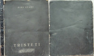 Dinu Soare , Tristeti , Poeme , 1940 , prima editie cu autograf foto
