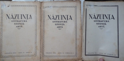 Revista Nazuinta , Literatura , Stiinta , Arta ,1924 - 25 ; 3 reviste ; Radu Gyr foto