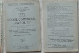 Codul comercial Carol II , 1939 , Editura Cugetarea