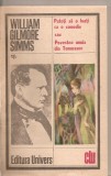 (C5487) PUTETI SA O LUATI CA O COMEDIE SAU POVESTEA UNUIA DIN TENNESSEE DE WILLIAM GILMORE SIMMS, EDITURA UNIVERS, 1987