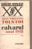 (C5492) CALVARUL. ANUL 1918 DE ALEXEI NIKOLAEVICI TOLSTOI, VOL. II, 2, EDITURA UNIVERS, 1978