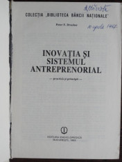 PETER F DRUCKER -INOVATIA SI SISTEMUL ANTREPRENORIAL {ED ENCICLOPEDICA 1993, 188 PAG COPERTI CARTONATE, NU ARE SUPRACOPERTA} foto