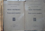 Densusianu , Viata pastoreasca in poezia noastra populara , 2 vol. ,1922 , 1923