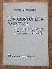 PARODONTOPATIA ESENTIALA- GRIGORE OSIPOV SINESTI- CARTONATA foto