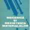 Mecanica si rezistenta materialelor