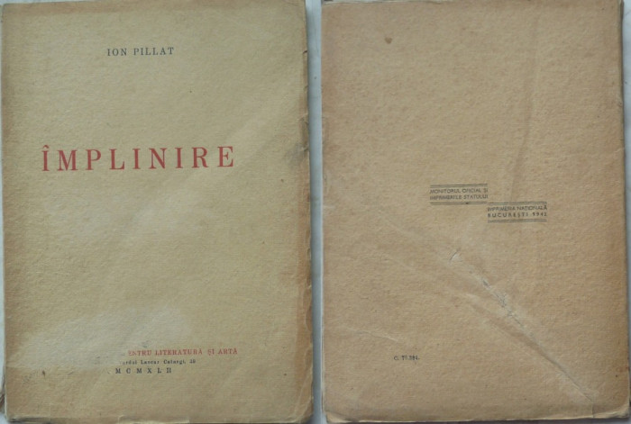 Ion Pillat , Implinire , Poezii , 1942 , prima editie , 1