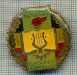 1854 INSIGNA - FESTIVALUL NATIONAL CANTAREA ROMANIEI -starea care se vede