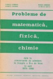 Probleme de matematica, fizica, chimie