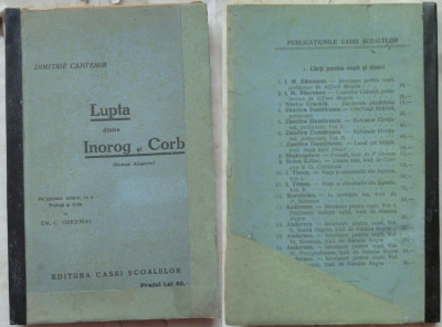 Dimitrie Cantemir , Lupta dintre Inorog si Corb ( Roman alegoric ) , 1927 foto