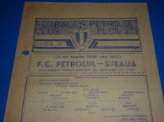 Program meci fotbal - PETROLUL Ploiesti - STEAUA Bucuresti 27.03.1986 foto