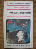 Arnold Bennett - Pasajul Riceyman