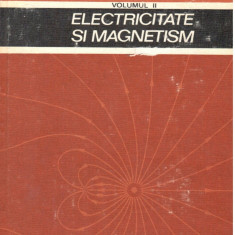 Electricitate si magnetism