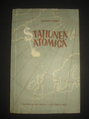 HALLDOR LAXNESS - STATIUNEA ATOMICA foto