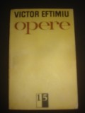 VICTOR EFTIMIU - OPERE volumul 15