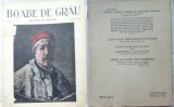 Cumpara ieftin Boabe de grau ; Revista de cultura , August , 1933 , an 4 , Zambaccian