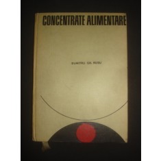 DUMITRU GH. RUSU - CONCENTRATE ALIMENTARE