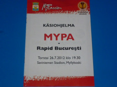 Program meci fotbal MYPA (Finlanda) - RAPID BUCURESTI 26.07.2012 foto