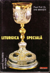 Ene Braniste - Liturgica speciala foto