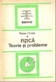 Fizica - Teorie si probleme