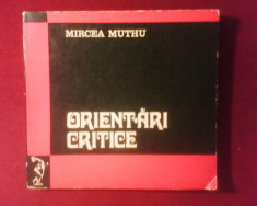 Mircea Muthu Orientari critice, editie princeps, volum de debut foto