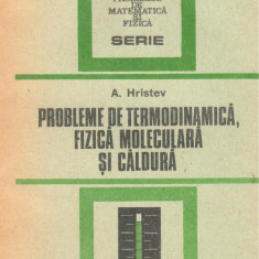 Probleme de termodinamica, fizica moleculara si caldura