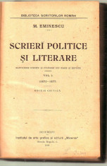 M. Eminescu - Scrieri politice si literare 1870- 1877 foto