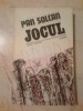 D4 Pan Solcan - Jocul, 1984, Alta editura