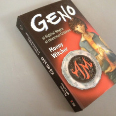 GENO SI SIGILIUL NEGRU AL DOAMNEI GRIKKEN - MOONY WITCHER,editura RAO/ 2006 /380 pagini-carte/stare produs - CA NOU