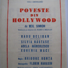 Program de teatru / Teatrul National Bucuresti anii 80 - Poveste de Hollywood cu Radu Beligan, Silvia Nastase, Adela Marculescu, Eugenia Maci