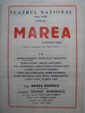 Program de teatru / Teatrul National Bucuresti anii 80 - Marea cu Carmen Stanescu, Ovidiu Iuliu Moldovan, Marian Hudac, Mircea Albulescu, Mihai Fotino, Alta editura