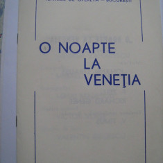 Program de opereta / Teatrul de Opereta - Bucuresti / O noapte la Venetia