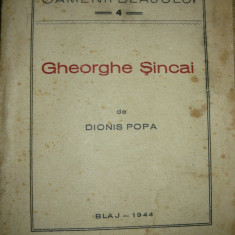 DIONIS POPA - GHEORGHE SINCAI, COLECTIA OAMENII BLAJULUI, BLAJ 1944