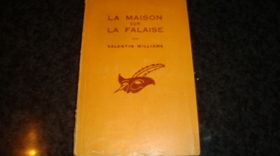 Valentin Williams-La maison sur la falaise -colectia Le Masque-1951-in franceza foto