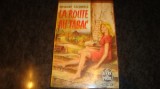 Erskine Caldwell - La route au tabac - in limba franceza, Alta editura