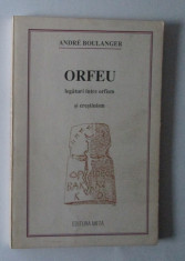 Andre Boulanger, Orfeu. Legaturi intre orfism si crestinism + BONUS foto